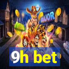 9h bet